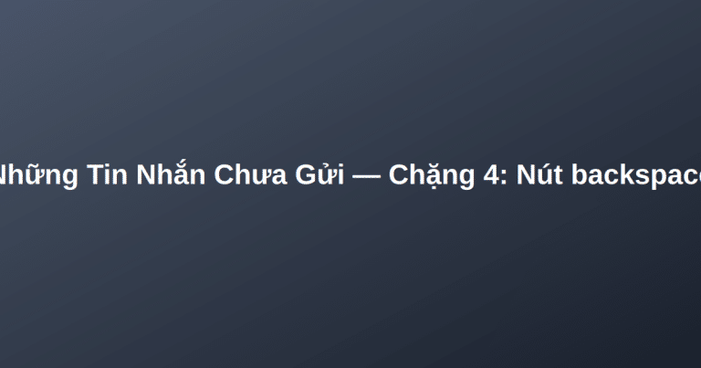tin nhắn chưa gửi