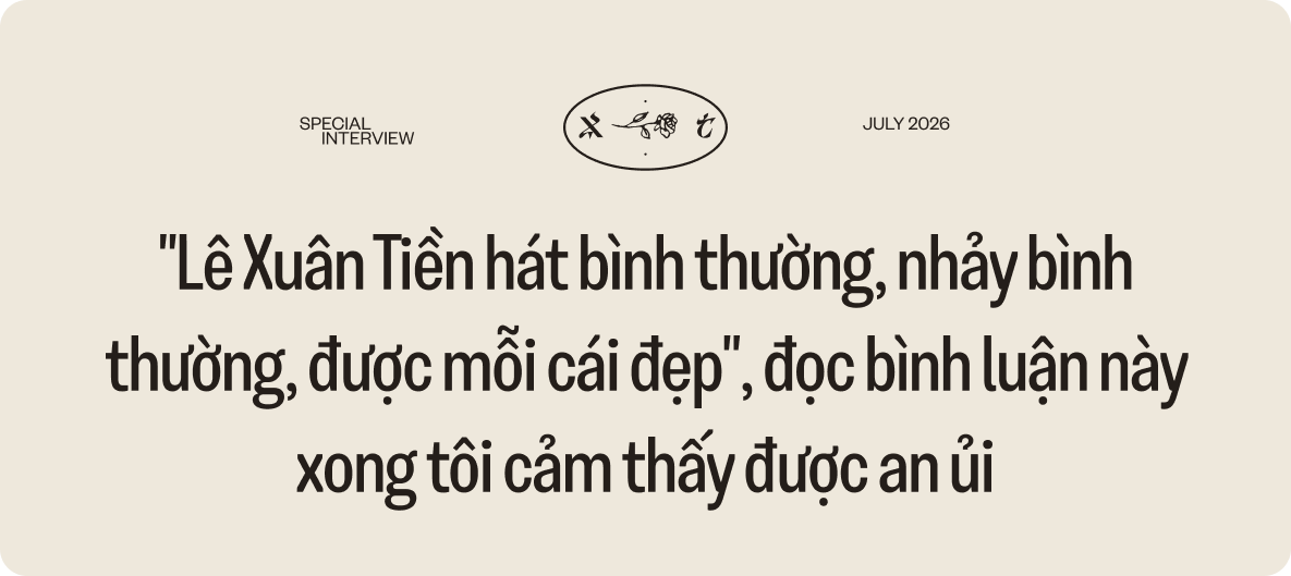 Lê Xuân Tiền và vết thương sau hào quang: Nén nỗi đau mất cha để bước lên sân khấu